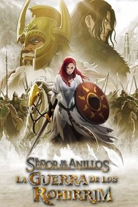 El señor de los anillos: La guerra de los Rohirrim